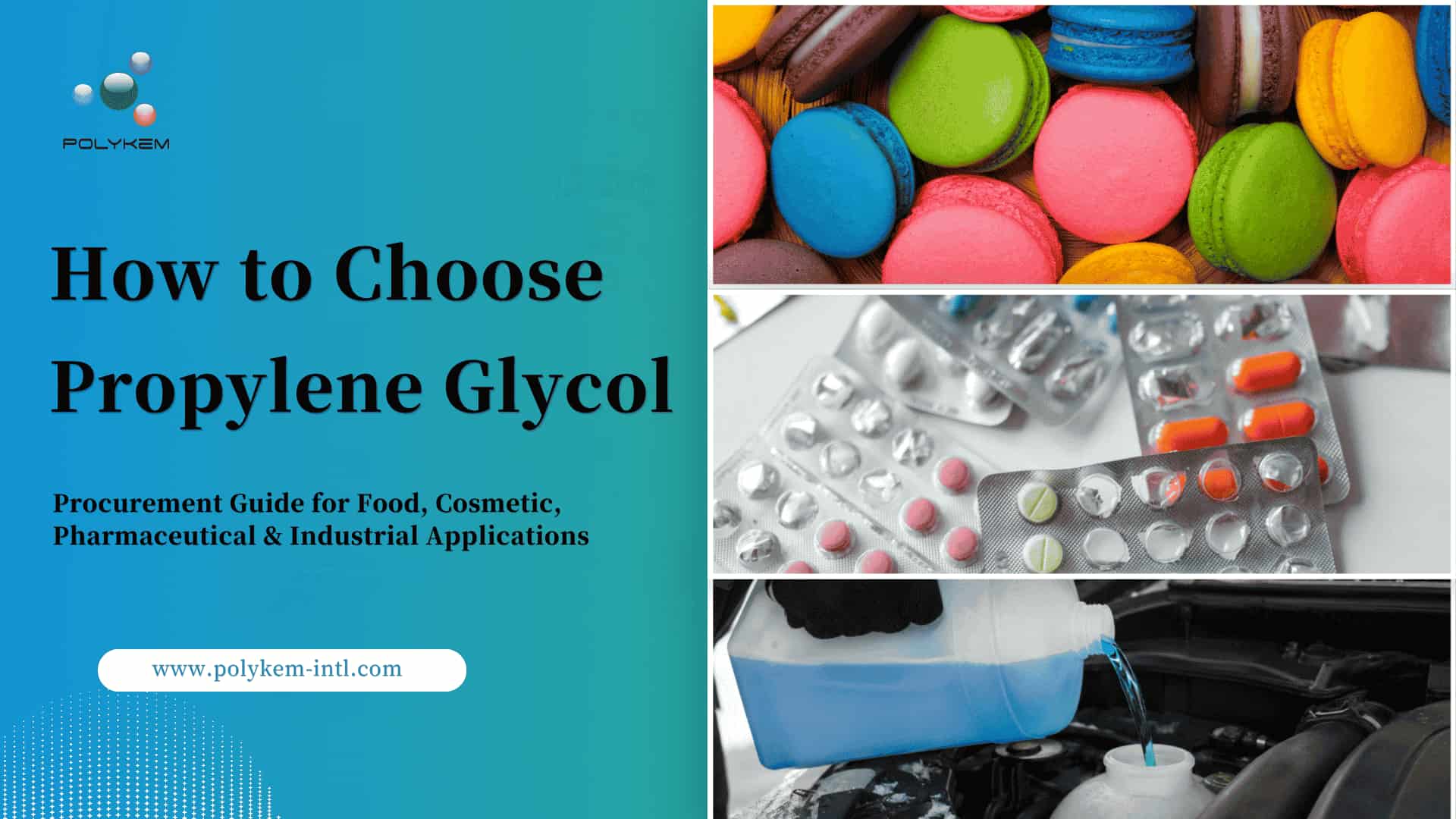 Propylene Glycol ஐ எவ்வாறு தேர்வு செய்வது: உணவு, அழகுசாதனப் பொருட்கள், மருந்து மற்றும் தொழில்துறை பயன்பாடுகளுக்கான கொள்முதல் வழிகாட்டி