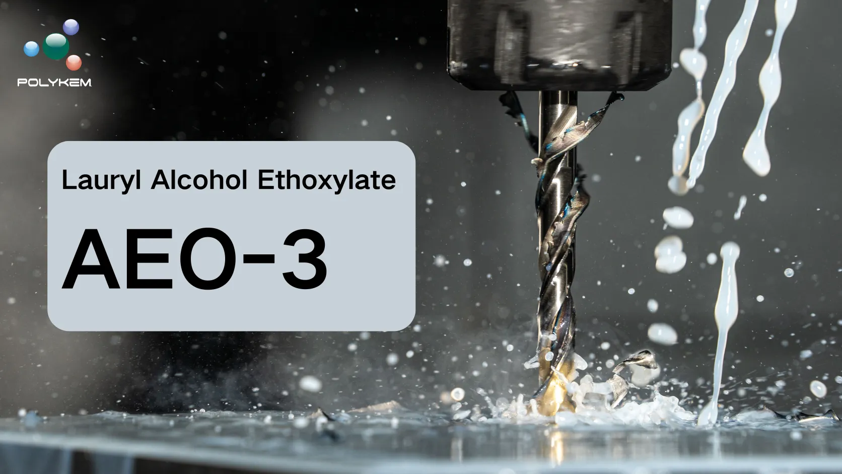 Lauryl Alcohol Ethoxylate AEO-3: ஒரு குறைந்த EO Nonionic Surfactant எப்போது பயன்படுத்த வேண்டும்